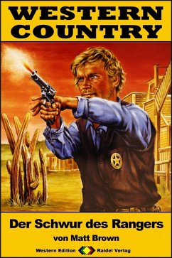 Cover WESTERN COUNTRY 212: Der Schwur des Rangers (eBook, ePUB)