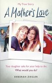 A Mother's Love (eBook, ePUB) A Mother's Love (eBook, ePUB)