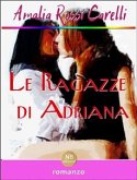 Le ragazze di Adriana (eBook, ePUB)