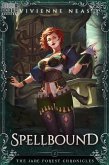 Spellbound - The Jade Forest Chronicles 2 (eBook, ePUB)