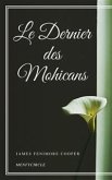 Le Dernier des Mohicans (eBook, ePUB)