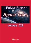 Space News - Volume 3 (eBook, PDF)