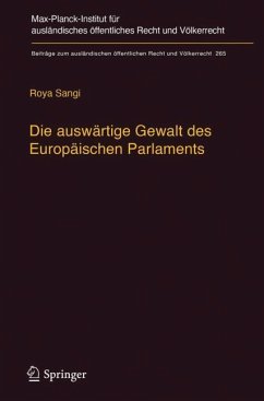 Die auswärtige Gewalt des Europäischen Parlaments - Sangi, Roya