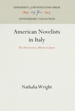 American Novelists in Italy - Wright, Nathalia