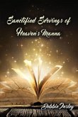 Sanctified Servings of Heaven's Manna