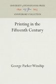 Printing in the Fifteenth Century