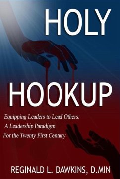 The Holy Hookup - Dawkins, Reginald L