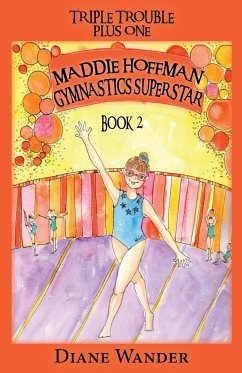 Maddie Hoffman Gymnastics Superstar - Wander, Diane C.