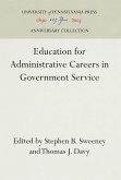 Education for Administrative Careers in Government Service