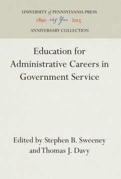 Education for Administrative Careers in Government Service