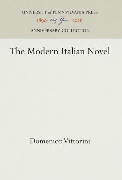 The Modern Italian Novel - Vittorini, Domenico