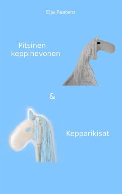 Pitsinen keppihevonen & Kepparikisat - Paatero, Eija