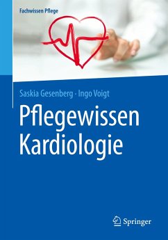 Pflegewissen Kardiologie - Gesenberg, Saskia;Voigt, Ingo