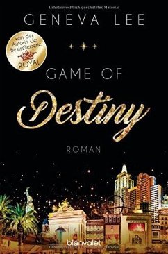 Game of Destiny / Love-Vegas-Saga Bd.3 - Lee, Geneva