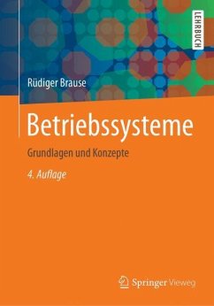 Betriebssysteme - Brause, Rüdiger