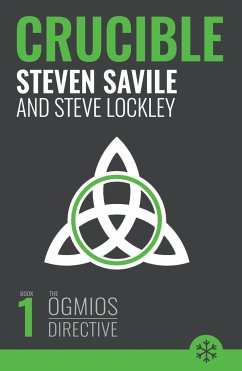 Crucible - Savile, Steven; Lockley, Steve