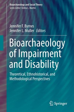 Bioarchaeology of Impairment and Disability