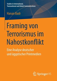 Framing von Terrorismus im Nahostkonflikt - Badr, Hanan