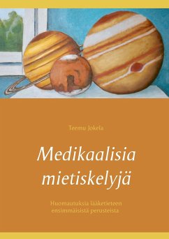 Medikaalisia mietiskelyjä