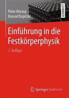 Einführung in die Festkörperphysik - Kopitzki, Konrad;Herzog, Peter