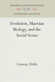 Evolution, Marxian Biology, and the Social Scene