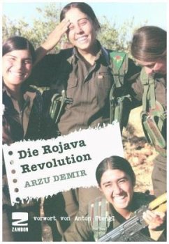 Die Rojava Revolution - Demir, Arzu