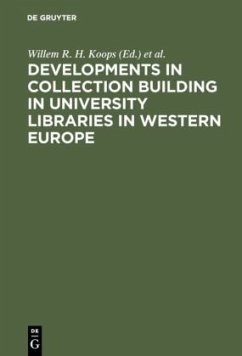 Developments in collection building in university libraries in Western Europe