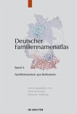 Familiennamen aus Rufnamen / Deutscher Familiennamenatlas Band 6