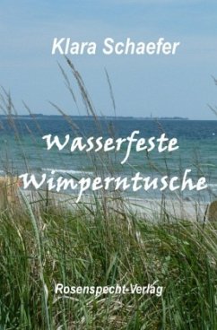Wasserfeste Wimperntusche - Schaefer, Klara