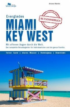 Miami & Key West & Everglades - Martin, Ariane