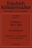 Predigten 1833-1834 / Friedrich Schleiermacher: Kritische Gesamtausgabe. Predigten Abt. 3 Predigten, Abteilung III. Band 14