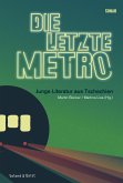 Die letzte Metro (eBook, ePUB)