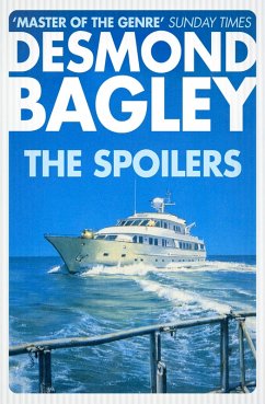 The Spoilers (eBook, ePUB) - Bagley, Desmond