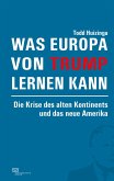 Was Europa von Trump lernen kann (eBook, ePUB)