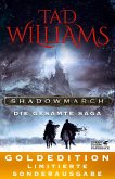 Shadowmarch. Die gesamte Saga (eBook, ePUB) Shadowmarch. Die gesamte Saga (eBook, ePUB)