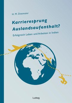 Cover Karrieresprung Auslandsaufenthalt? Erfolgreich Leben und Arbeiten in Indien (eBook, ePUB)