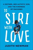 To Siri with Love (eBook, ePUB)