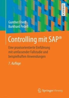 Controlling mit SAP® - Friedl, Gunther;Pedell, Burkhard