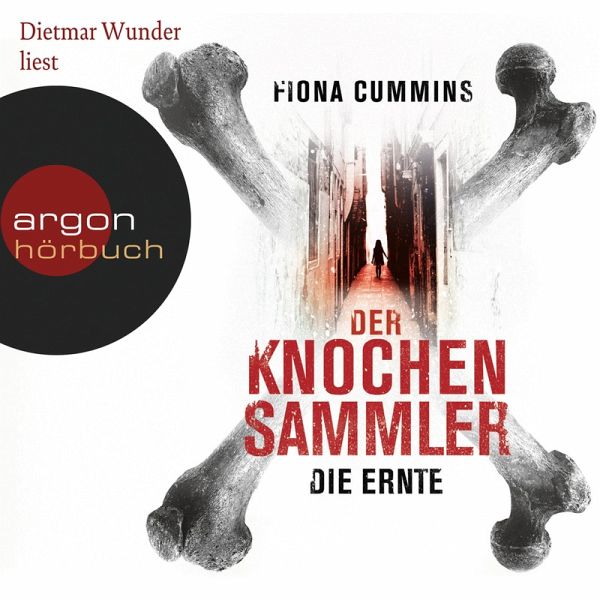 Die Ernte / Der Knochensammler Bd.1 (MP3-Download) von Fiona Cummins -  Hörbuch bei bücher.de runterladen