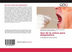 Uso de la saliva para diagnóstico - Torres Domínguez, Juan Alejandro;Medrano Gómez, Karen Itzel;García Parra, Ma. de Jesús