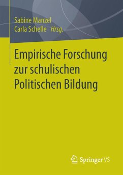 Empirische Forschung zur schulischen Politischen Bildung