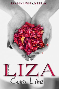 LIZA (eBook, ePUB) - Line, Caro