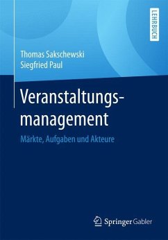 Veranstaltungsmanagement - Sakschewski, Thomas;Paul, Siegfried