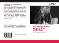 Autoimagen de la Adolescente Violentada - Casique - Casique, Leticia;Álvarez A., Alicia;Peña L., Anahi