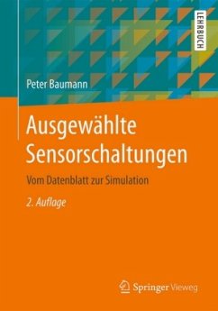 Ausgewählte Sensorschaltungen - Baumann, Peter