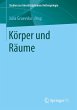 Körper und Räume - Bild 1
