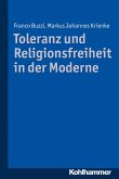 Toleranz und Religionsfreiheit in der Moderne (eBook, PDF)