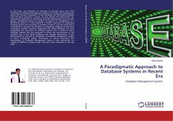 A Paradigmatic Approach to Database Systems in Recent Era