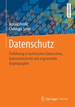 Datenschutz - Petrlic, Ronald;Sorge, Christoph