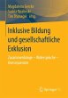 Inklusive Bildung und gesellschaftliche... - Bild 1